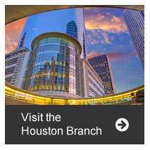 Visit Our Houston Branch